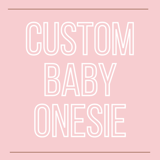 custom baby onesie