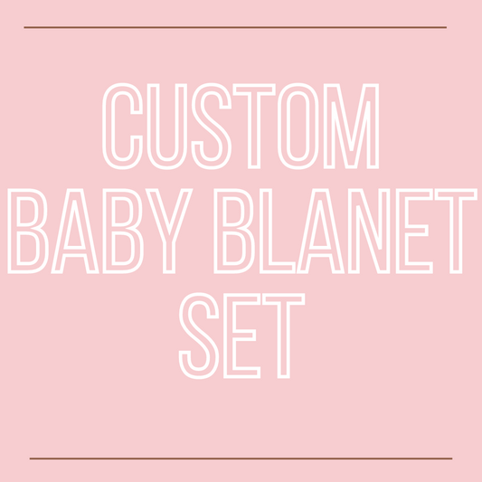 custom baby blanket set